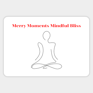 Merry Moments Mindful Bliss Magnet
